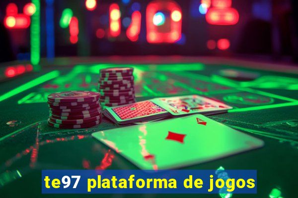 te97 plataforma de jogos